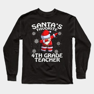 Santas Favorite 4Th Grade Teacher Christmas Long Sleeve T-Shirt